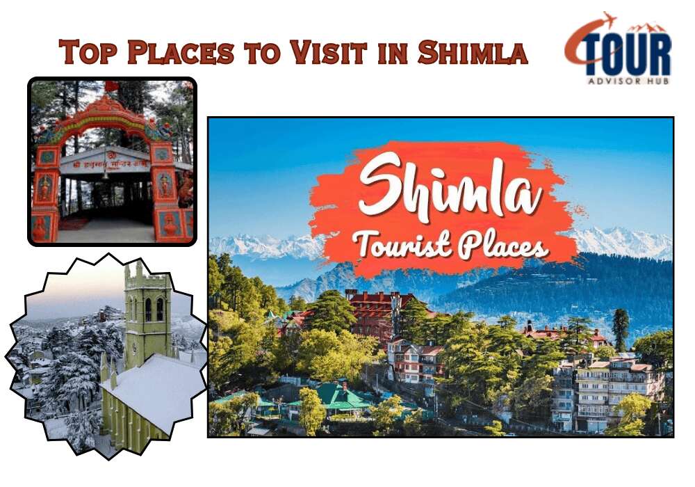 Top Places to Visit in Shimla