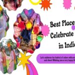 Best Places to Celebrate Holi in India